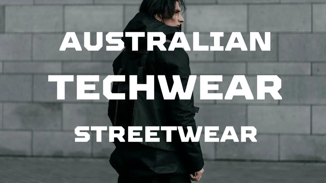 Australian Techwear Streetwear Fusion