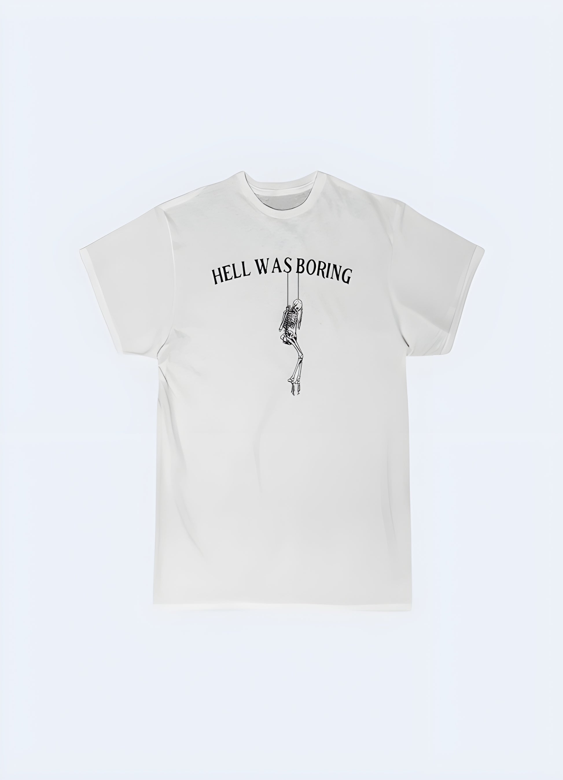 Graphic tee with "hell was boring" print white.