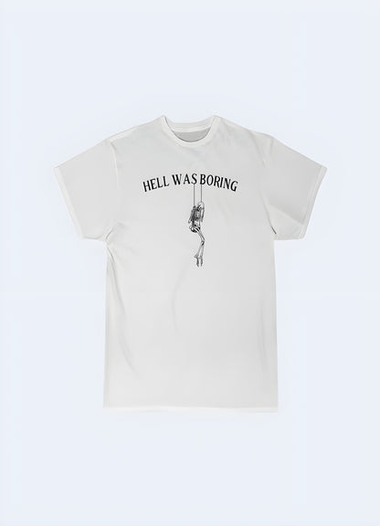 Graphic tee with "hell was boring" print white.